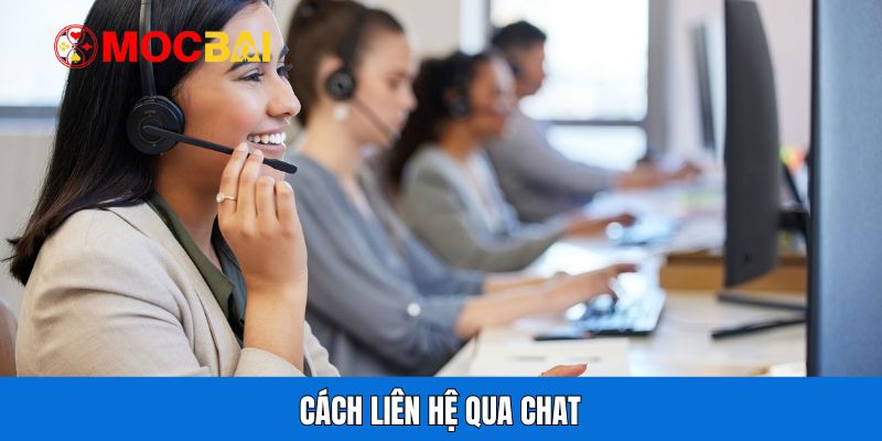 Cách liên hệ qua chat