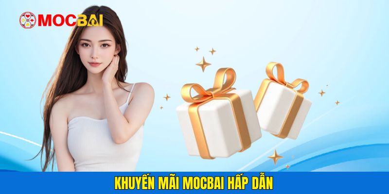 Khuyến mãi Mocbai hấp dẫn